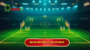 Chiến thuật bóng đá 4-4-2 kim cương: Nghệ thuật kiểm soát và biến ảo trung lộ